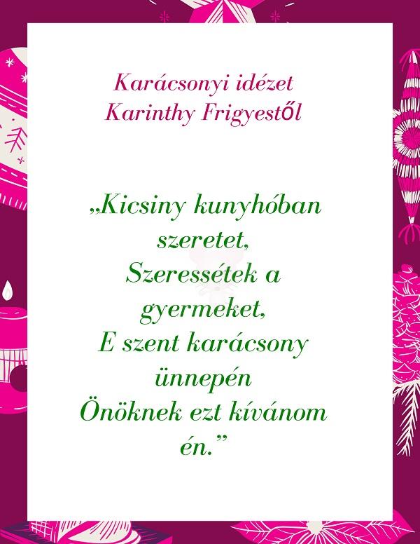 Karácsonyi idézet Karinthy Frigyestől